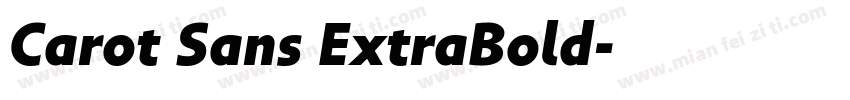 Carot Sans ExtraBold字体转换